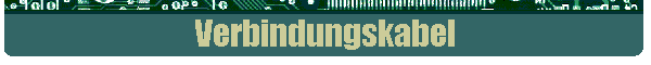 Verbindungskabel